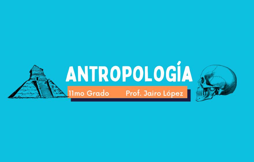 ANTROPOLOGÍA (TEG - II DE BACH. EN CH - A) - 2024