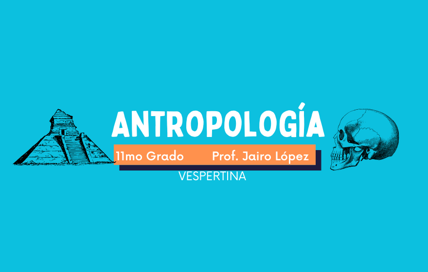 ANTROPOLOGÍA (TEG - II DE BACH. EN CH - B) - 2024