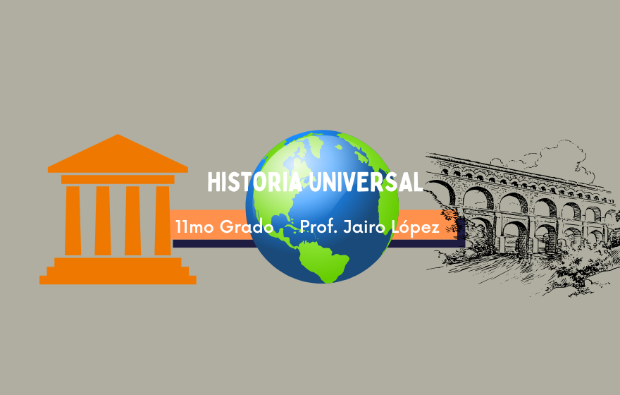 HISTORIA UNIVERSAL (TEG - II DE BACH. EN CH - A) - 2024